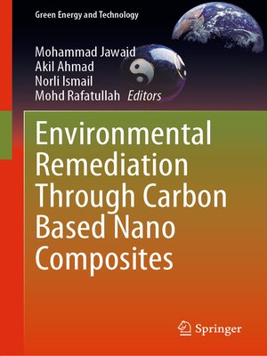 cover image of Environmental Remediation Through Carbon Based Nano Composites